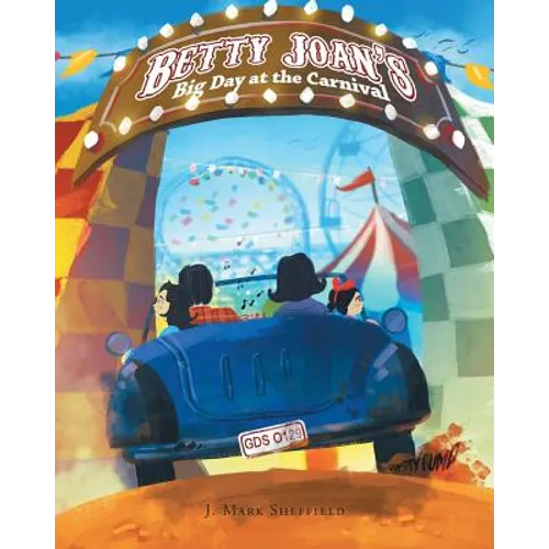 Betty Joan's Big Day at the Carnival - Paperback