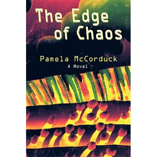 The Edge of Chaos - Hardcover