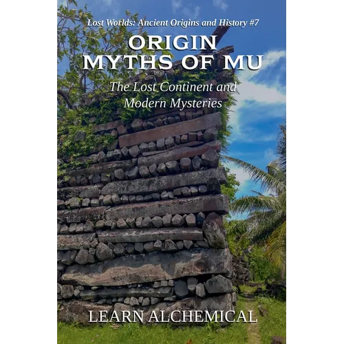 Origin Myths of Mu - Paperback