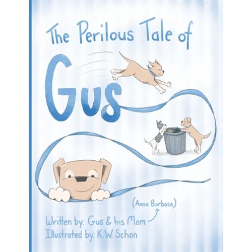 The Perilous Tale of Gus - Paperback