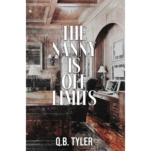 The Nanny is Off Limits: Special Edition - Paperback