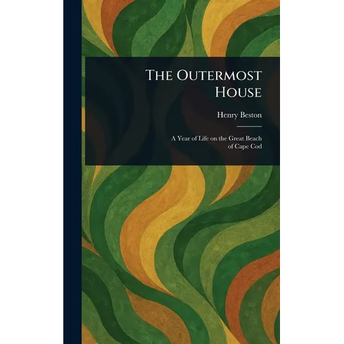 The Outermost House - Hardcover