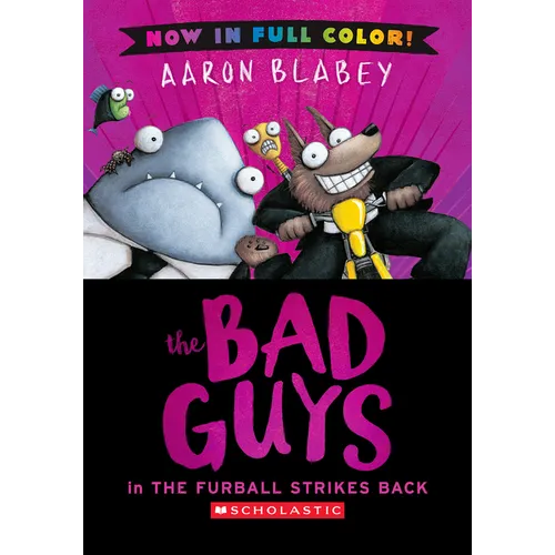 The Bad Guys in the Furball Strikes Back (Color Edition)