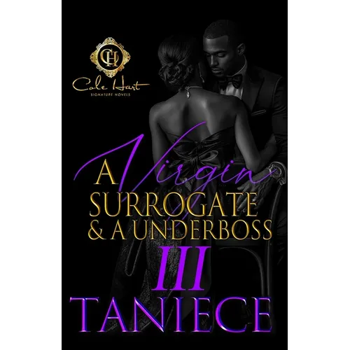 A Virgin Surrogate & A Underboss 3: The Finale - Paperback