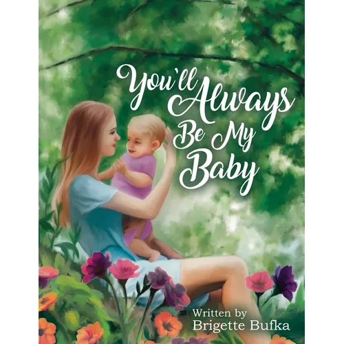 You'll Always Be My Baby - Paperback