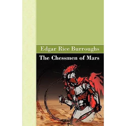 The Chessmen of Mars - Paperback