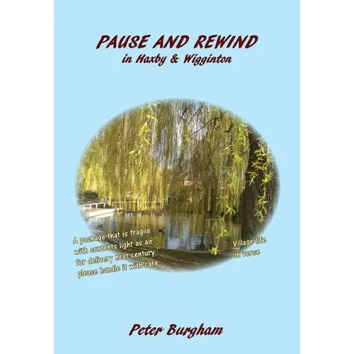 Pause and Rewind: in Haxby & Wigginton - Paperback