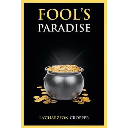 Fool's Paradise - Paperback