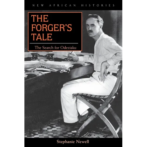 The Forger's Tale: The Search for Odeziaku - Paperback