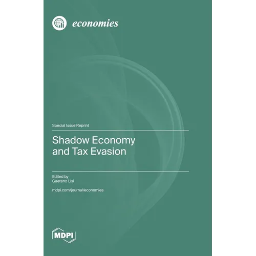 Shadow Economy and Tax Evasion - Hardcover