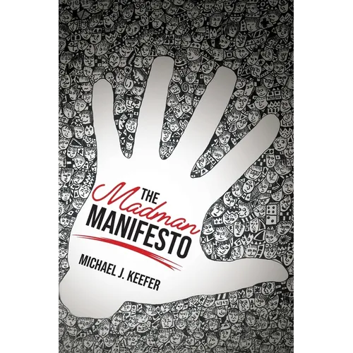 The Madman Manifesto - Paperback