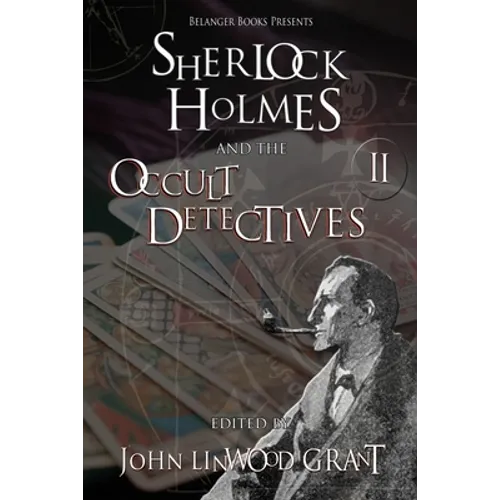 Sherlock Holmes and the Occult Detectives Volume Two - Paperback