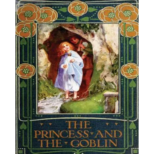 The Princess and the Goblin - Paperback