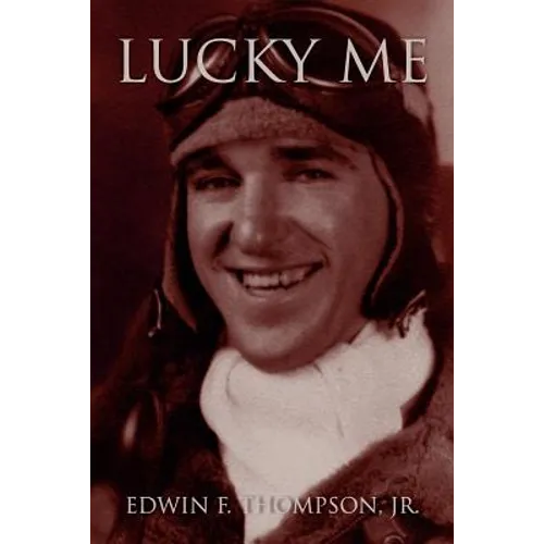 Lucky Me: An American Life - Paperback