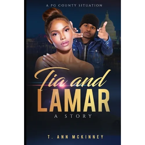 Tia and Lamar: ...A story - Paperback