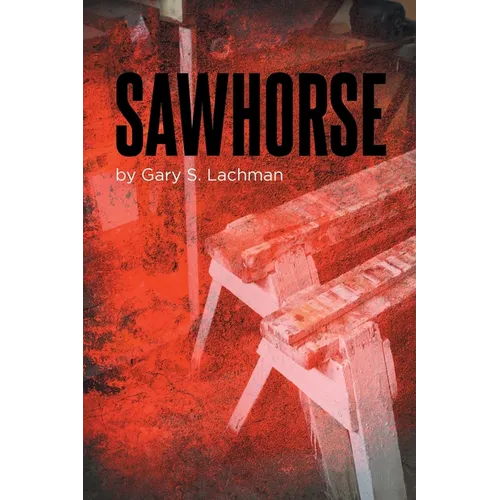 Sawhorse - Paperback
