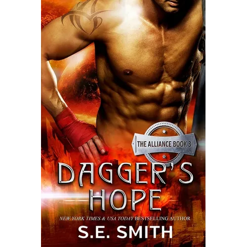 Dagger's Hope: The Alliance Book 3 - Paperback