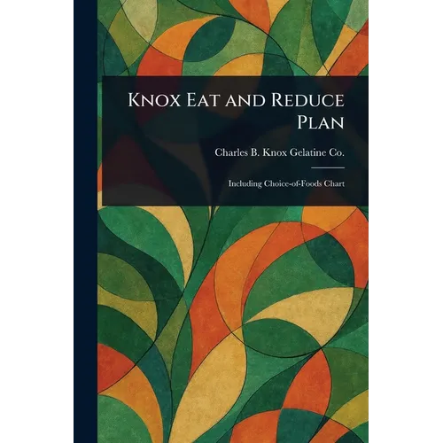 Knox Eat and Reduce Plan - Paperback