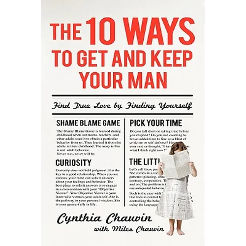 The 10 Ways: A Guide to the 21st Century Relationship - Paperback