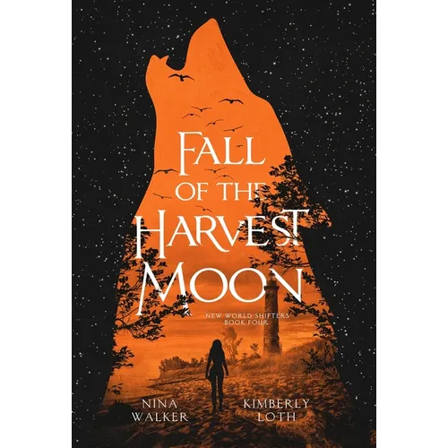 Fall of the Harvest Moon - Hardcover