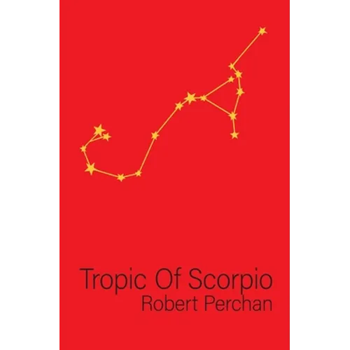 Tropic of Scorpio - Paperback