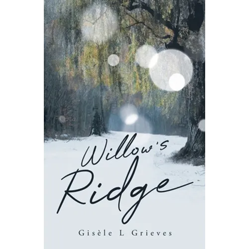 Willow's Ridge - Paperback