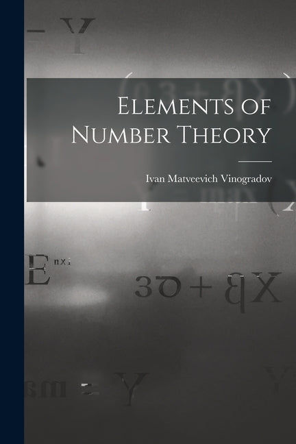 Elements of Number Theory - Paperback