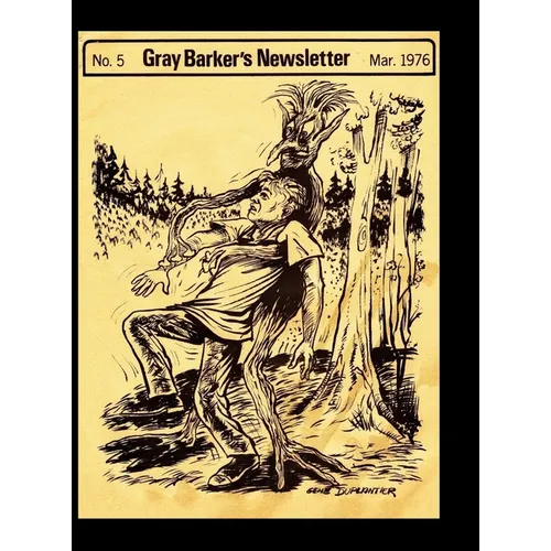 Gray Baker's Newsletter No.5, Mar. 1976 - Hardcover