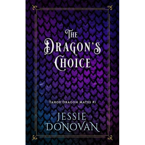 The Dragon's Choice - Paperback