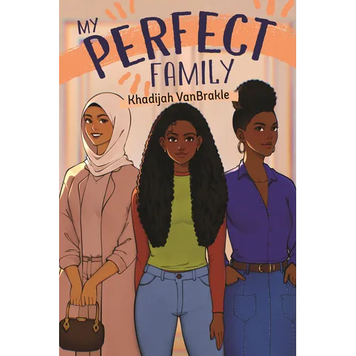 My Perfect Family - Hardcover