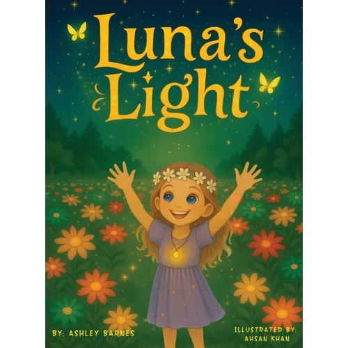 Luna's Light - Hardcover