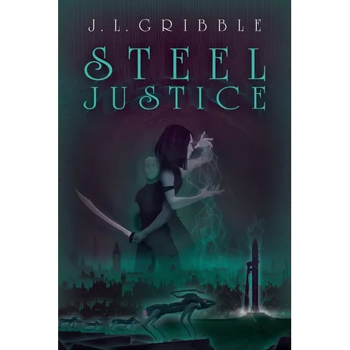 Steel Justice - Paperback