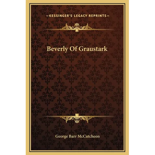 Beverly Of Graustark - Hardcover