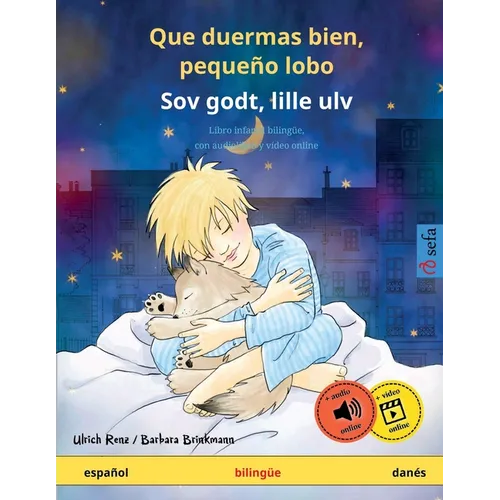 Que duermas bien, pequeño lobo - Sov godt, lille ulv (español - danés) - Paperback