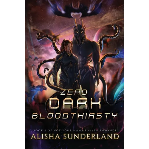 Zero Dark Bloodthirsty - Paperback