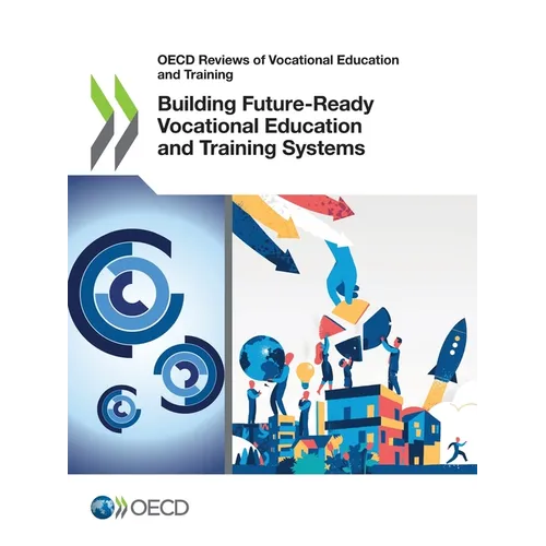 Building Future-Ready Vocational Education and Training Systems - Paperback