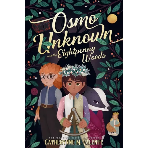 Osmo Unknown and the Eightpenny Woods - Hardcover