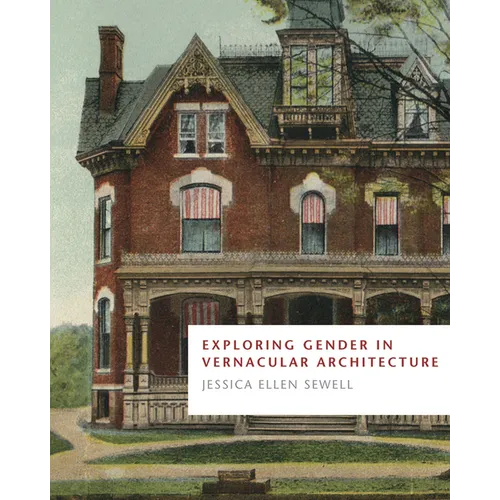 Exploring Gender in Vernacular Architecture