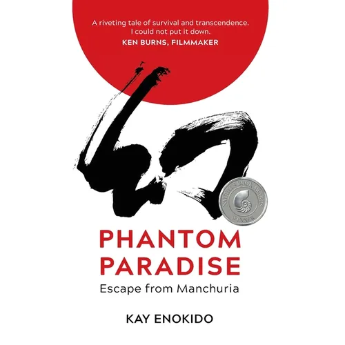 Phantom Paradise: Escape from Manchuria - Hardcover