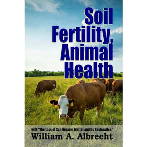 Soil Fertility, Animal Health - With 