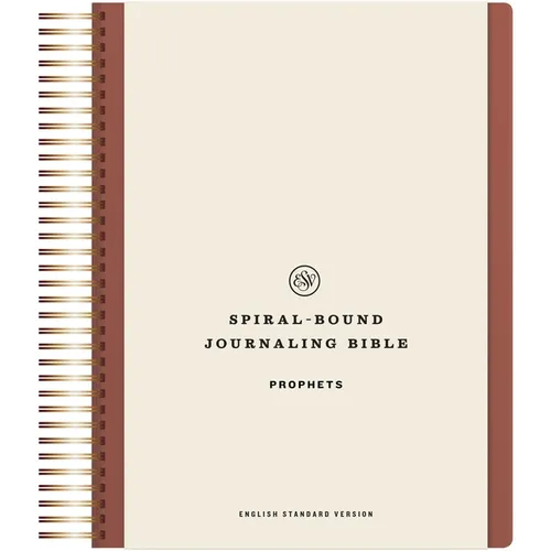 ESV Spiral-Bound Journaling Bible, Prophets (Hardcover) - Hardcover