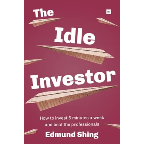 The Idle Investor - Paperback