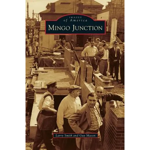 Mingo Junction - Hardcover