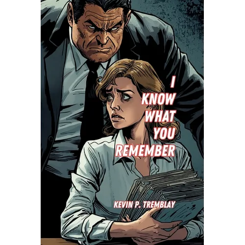I Know What You Remember - Paperback