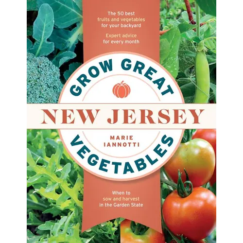 Grow Great Vegetables in New Jersey
