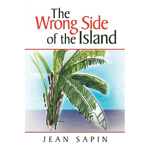 The Wrong Side of the Island - Paperback