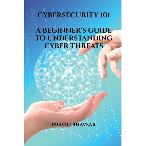 Cybersecurity 101 - Paperback