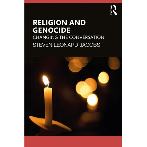 Religion and Genocide: Changing the Conversation - Paperback