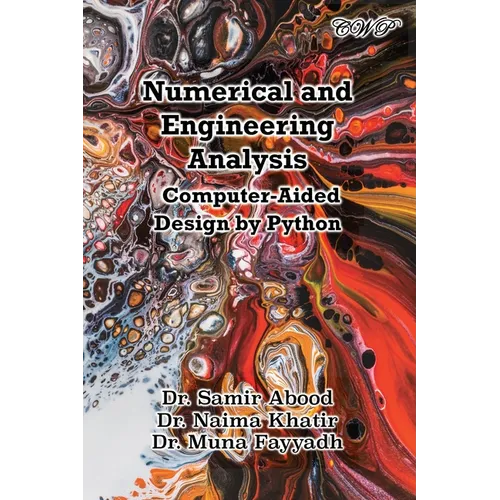 Numerical and Engineering Analysis: Computer-Aided Design by Python
