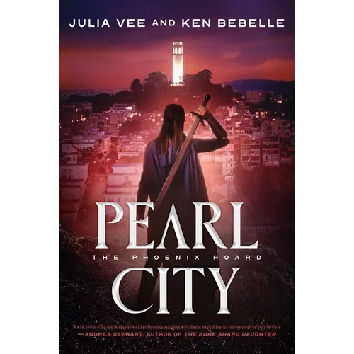 Pearl City: The Phoenix Hoard - Hardcover